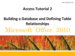 Microsoft  Office  2010 Access Tutorial 2 Relationships