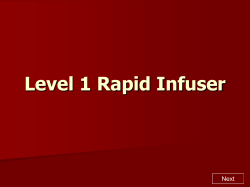 Level 1 Rapid Infuser Next