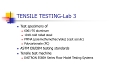 TENSILE TESTING-Lab 3 Test specimens of ASTM E8/E8M testing standards Tensile test machine