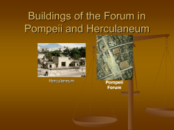 Buildings of the Forum in Pompeii and Herculaneum Herculaneum Pompeii