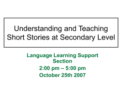 Understanding and Teaching Short Stories at Secondary Level Language Learning Support Section