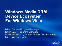 Windows Media DRM Device Ecosystem For Windows Vista