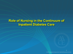 Role of Nursing in the Continuum of Inpatient Diabetes Care 1