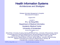 Health Information Systems Architectures and Strategies W.J. ter Burg MSc