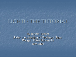 Light! : The Tutorial By Ruthie Tucker Rodger, Duke University