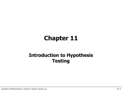 Chapter 11 Introduction to Hypothesis Testing 11.1