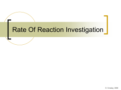 Rate Of Reaction Investigation D. Crowley, 2008