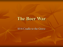 The Boer War S5/6 Cradle to the Grave