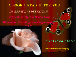 A  BOOK  I  READ  IT ... ENT CONSULTANT DR EFFAT I. ABDELFATTAH Certificate in TQM in Health Care