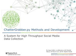 ChatterGrabber.py Methods and Development A System for High Throughput Social Media
