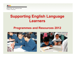 Supporting English Language Learners Programmes and Resources 2012 January 17