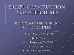 SRT251: CONSTRUCTION AND STRUCTURES PROJECT 1: WAREHOUSE AND OFFICE COMPLEX