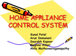 HOME APPLIANCE CONTROL SYSTEM Kunal Patel Arun Immaneni