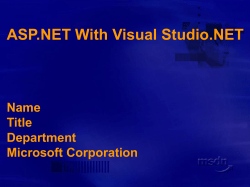 ASP.NET With Visual Studio.NET Name Title Department