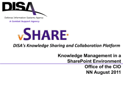 DISA's Knowledge Sharing and Collaboration Platform Knowledge Management in a SharePoint Environment