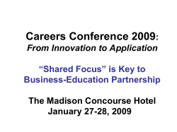 Careers Conference 2009 : The Madison Concourse Hotel January 27-28, 2009