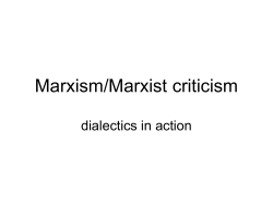 Marxism/Marxist criticism dialectics in action