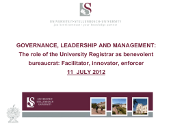 GOVERNANCE, LEADERSHIP AND MANAGEMENT: bureaucrat: Facilitator, innovator, enforcer