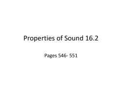 Properties of Sound 16.2 Pages 546- 551
