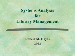 Systems Analysis for Library Management Robert M. Hayes