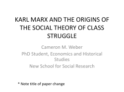 KARL MARX AND THE ORIGINS OF THE SOCIAL THEORY OF CLASS STRUGGLE