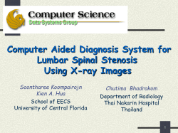 Computer Aided Diagnosis System for Lumbar Spinal Stenosis Using X-ray Images Soontharee Koompairojn