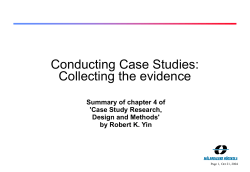 Conducting Case Studies: Collecting the evidence Summary of chapter 4 of