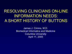 RESOLVING CLINICIANS ON-LINE INFORMATION NEEDS: A SHORT HISTORY OF BUTTONS