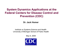 System Dynamics Applications at the Federal Centers for Disease Control and