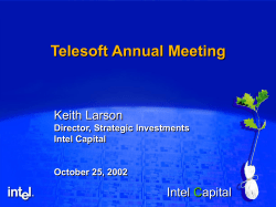 Telesoft Annual Meeting Keith Larson Intel apital