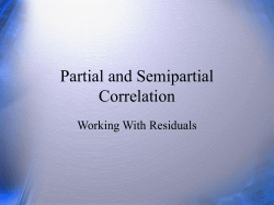 Partial and Semipartial Correlation Working With Residuals