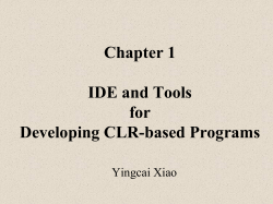 Chapter 1 IDE and Tools for Developing CLR-based Programs