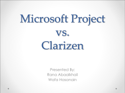Microsoft Project vs. Clarizen Presented By: