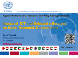Impact of  ICT and Selected e-Services on Socio-Economic Development Rami Zaatari www.escwa.un.org