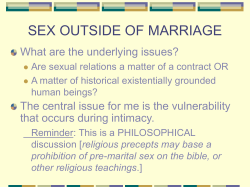 SEX OUTSIDE OF MARRIAGE What are the underlying issues?