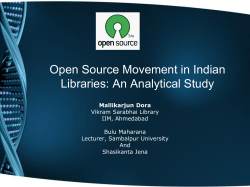 Open Source Movement in Indian Libraries: An Analytical Study Mallikarjun Dora