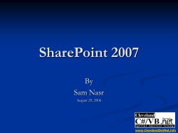 SharePoint 2007 By Sam Nasr August 29, 2006