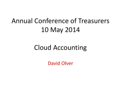Annual Conference of Treasurers 10 May 2014 Cloud Accounting David Olver
