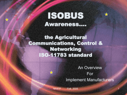 ISOBUS Awareness.... the Agricultural Communications, Control &amp;