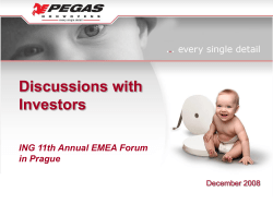 Discussions with Investors ING 11th Annual EMEA Forum in Prague