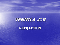 VENNILA .C.R REFRACTION