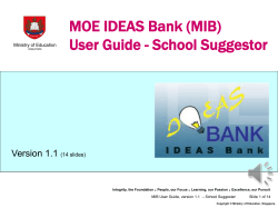 MOE IDEAS Bank (MIB) User Guide - School Suggestor Version 1.1 .