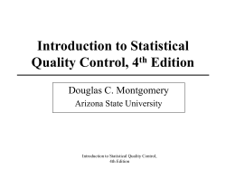Introduction to Statistical Quality Control, 4 Edition Douglas C. Montgomery