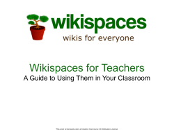 Wikispaces for Teachers A Guide to Using Them in Your Classroom