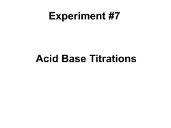Experiment #7 Acid Base Titrations
