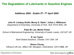 The Degradation of Lubricants in Gasoline Engines - 7 April 2005