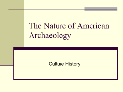The Nature of American Archaeology Culture History