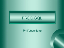 PROC SQL Phil Vecchione