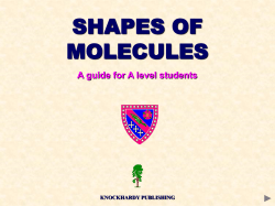 SHAPES OF MOLECULES A guide for A level students KNOCKHARDY PUBLISHING