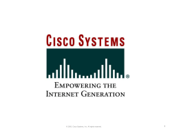 1 © 2003, Cisco Systems, Inc. All rights reserved.